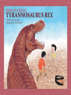 cover image of Discovering Tyrannosaurus Rex
